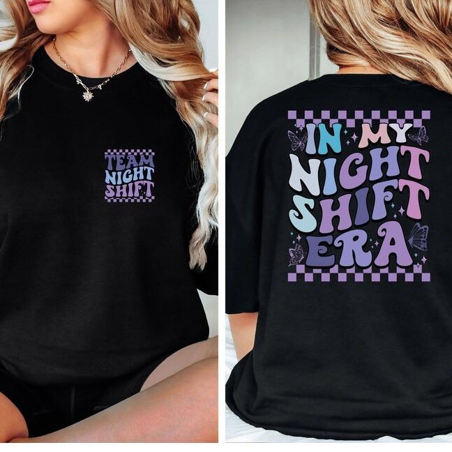 Night Shift Nurse Shirt, In My Night Shift Era Shirt, Nurse Crew Squad Gift, In My Era Shirt, Night Shift Shirt, Gift for Nurse, For Women