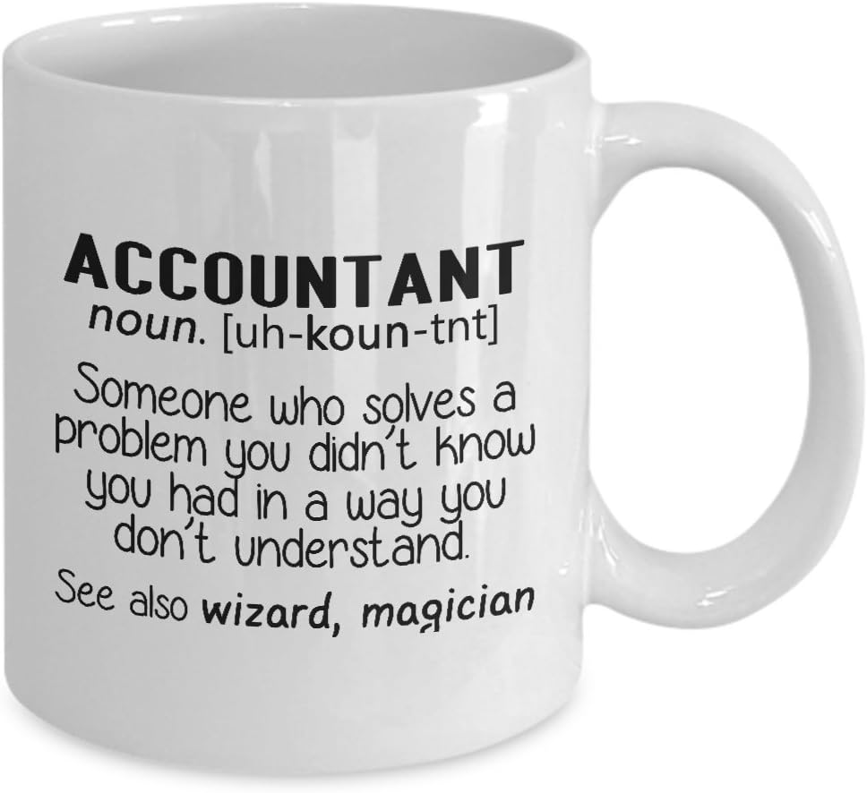 Funny Accountant Gifts Coffee Mug – Accountant Definition Coffee & Teacup, Accounting Cup, Unique Gift Idea For Auditors, Financial Advisors, CPAs, Siblings, Friends, Him or Her